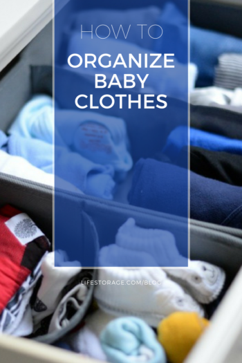 How to Organize Baby Clothes - Life Storage Blog